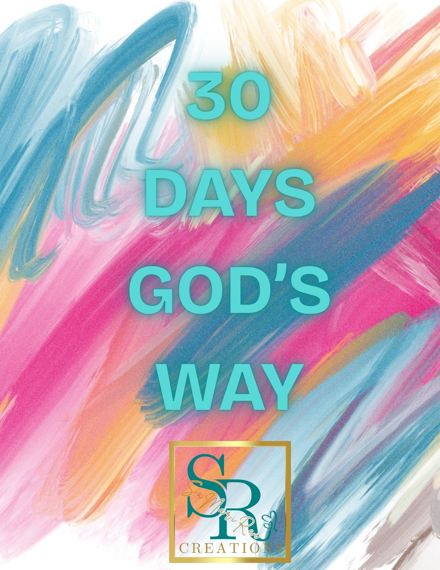 30 Days God's Way S.O.A.P. Devotional (Digital Download)