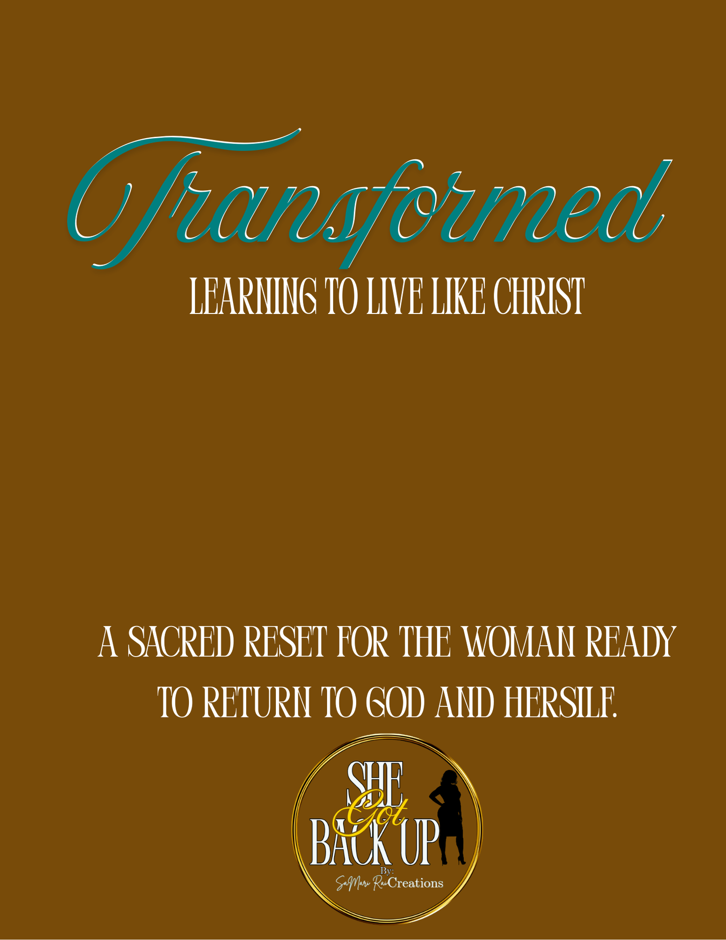 Transformed: Learning To Live Like Christ(FREE DOWNLOAD)